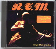 REM - Songs That Are Live